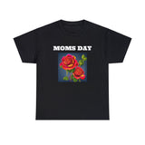 Free Shipping- (Moms Day T Shirt)